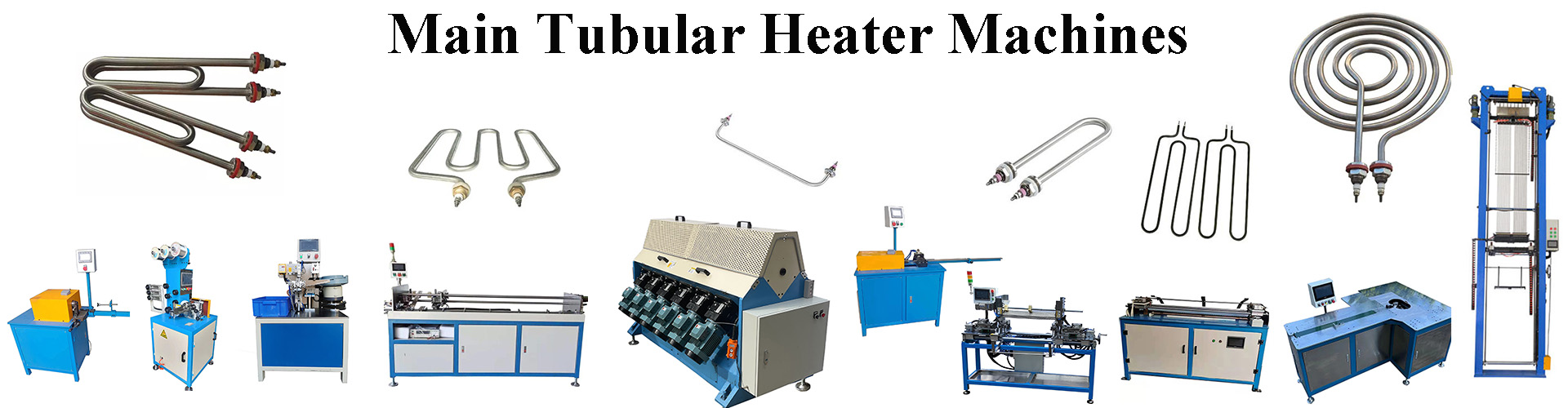 Main Machines for Tubular heaterss